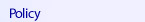 Policy